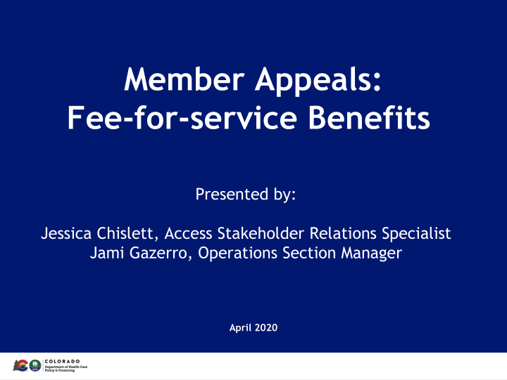 member appeals fee for service benefits