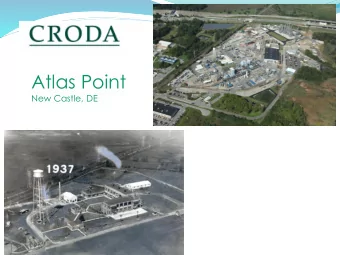 Atlas Point  New Castle, DE  Innovation you can build on  Plant Pipelines  Emissions from tank