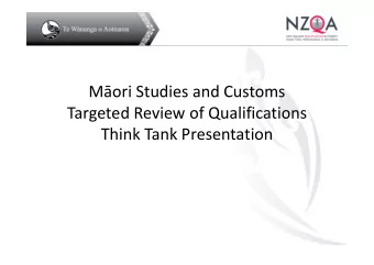 Mori Studies and Customs  Targeted Review of Qualifications  Think Tank Presentation  Overview of