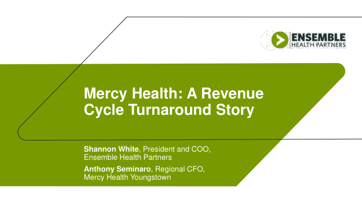 mercy health a revenue cycle turnaround story