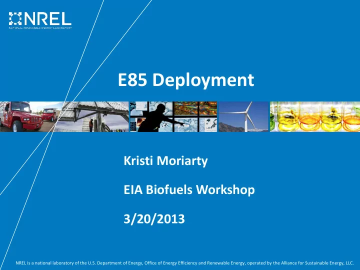 e85 deployment