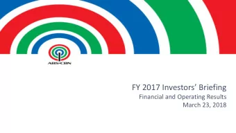 FY 2017 Investors Briefing  Financial and Operating Results  March 23, 2018  Business Segments