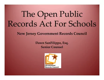 The Open Public  Records Act For Schools  New Jersey Government Records Council  Dawn SanFilippo,