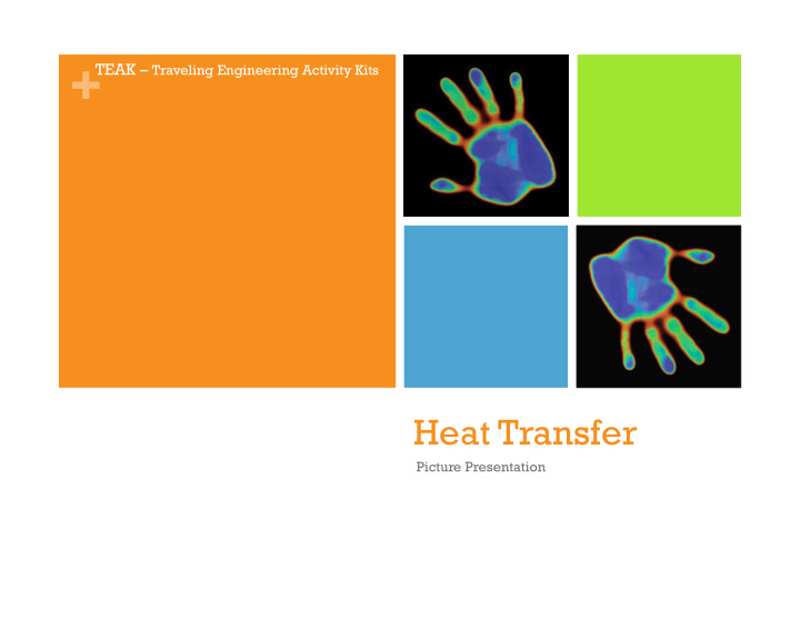 teak traveling engineering activity kits heat transfer