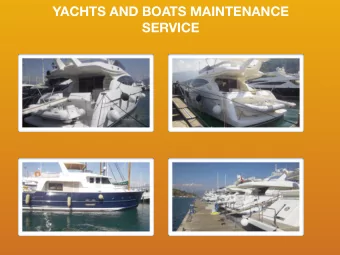 YACHTS AND BOATS MAINTENANCE  SERVICE MAINTENANCE SERVICE OF ENGINES   PRESERVATION, SEASON