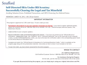Self-Directed IRAs Under IRS Scrutiny:  Successfully Clearing the Legal and Tax Minefield  Avoiding