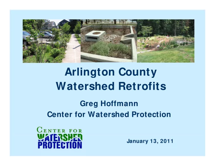 arlington county arlington county watershed retrofits