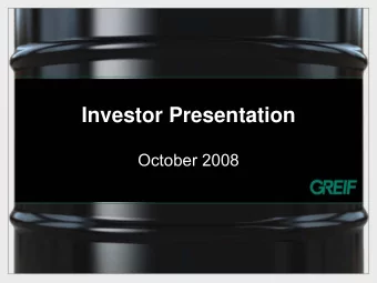 Investor Presentation  Investor Presentation  October 2008  October 2008  Safe Harbor