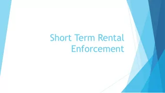 Short Term Rental  Enforcement  Short Term Rental Defined  The City of Garden Grove Land Use