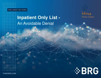Inpatient Only List -  florida chapter  An Avoidable Denial  THINKBRG.COM  I NTE LLI GE NCE  THAT W