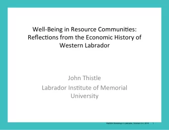 Well-Being  in  Resource  Communi2es:      Reflec2ons  from  the