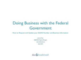Doing Business with the Federal  Government  How to Request and Update your DUNS Number and