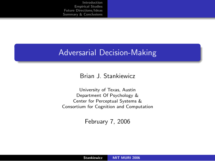 adversarial decision making