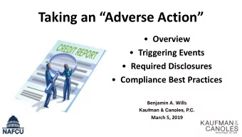 Taking an Adverse Action  Overview  Triggering Events  Required Disclosures