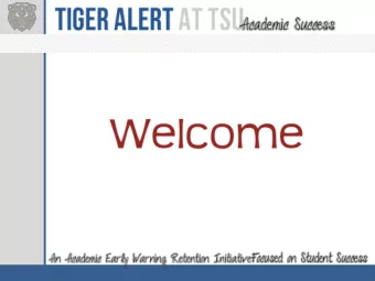 Talking to the Moon Tiger Alert is Tennessee State Universitys academic early -alert monitoring