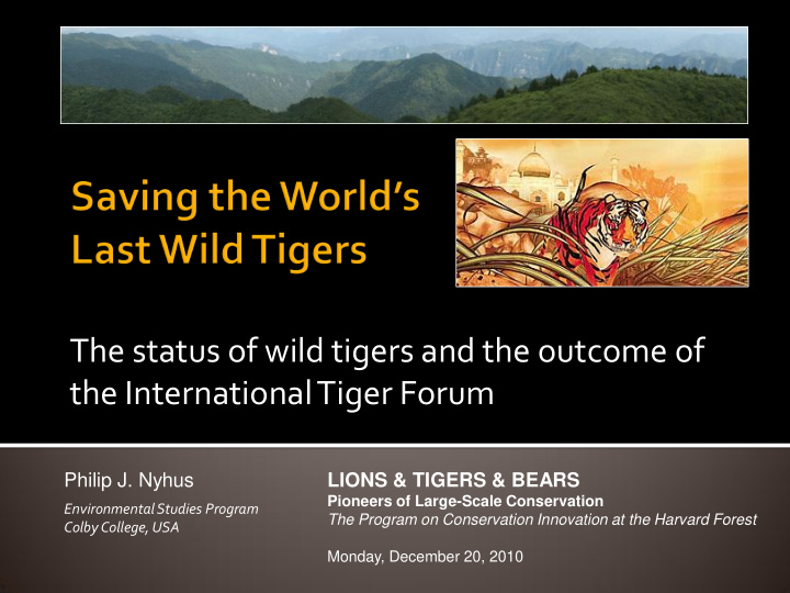 the international tiger forum