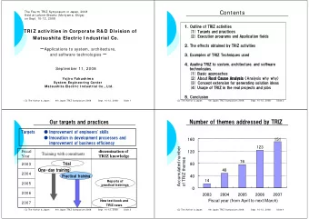 Contents  The Fourth TRIZ Symposium in Japan, 2008  Held at Laforet Biwako (Moriyama, Shiga)  on