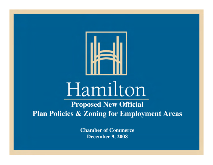 proposed new official plan policies zoning for employment