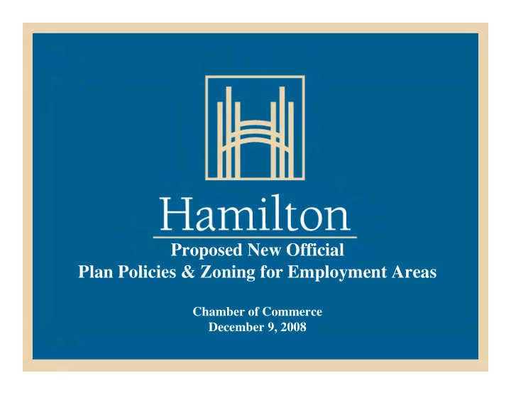 proposed new official plan policies zoning for employment