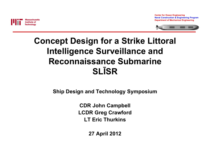 concept design for a strike littoral intelligence