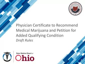 Physician Certificate to Recommend  Medical Marijuana and Petition for  Added Qualifying Condition