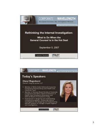 Rethinking the Internal Investigation:  What to Do When the  General Counsel is in the Hot Seat