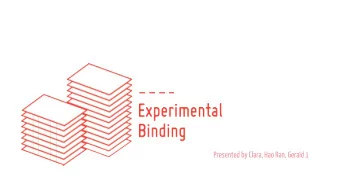 Presented by Clara, Hao Ran, Gerald 1  Overview  - History and Origins of Bookbinding  - Accordian