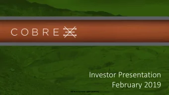Investor Presentation  February 2019  PRIVILEGED AND CONFIDENTIAL  Disclaime  mer  This