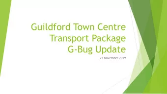 Transport Package  G-Bug Update  25 November 2019  Walnut Tree Close experimental one-way  closure