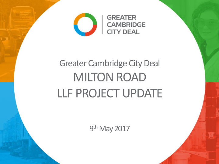 milton road llf project update