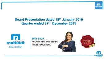 Board Presentation dated 18 th January 2019 Quarter ended 31 st December 2018  1  1  2  3  Sales