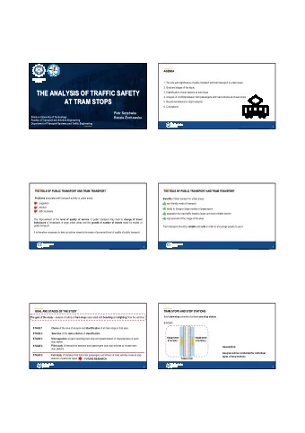 1 THE ANALYSIS OF TRAFFIC SAFETY  THE ANALYSIS OF TRAFFIC SAFETY  3. Classification of stop