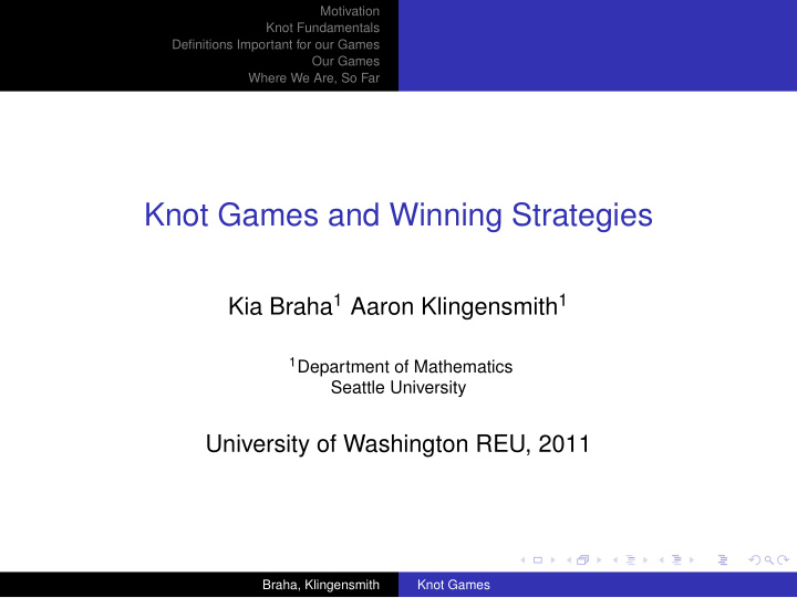 knot games and winning strategies