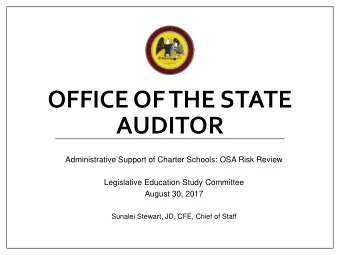 OFFICE OF THE STATE  AUDITOR  Administrative Support of Charter Schools: OSA Risk Review