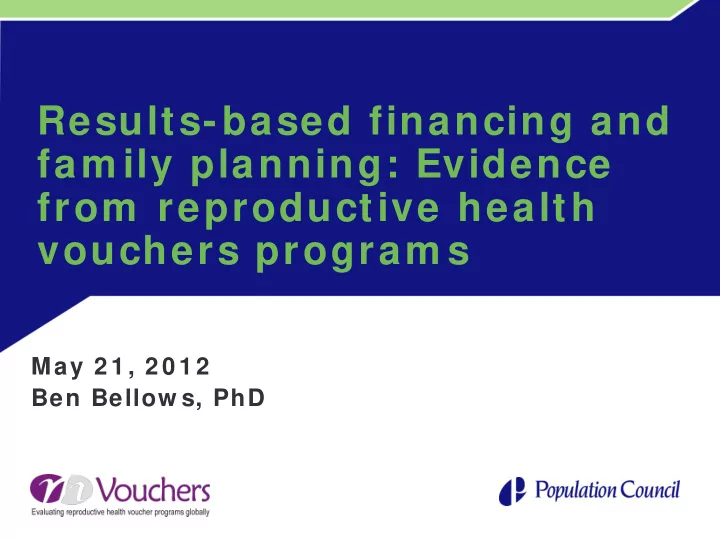 results based financing and fam ily planning evidence