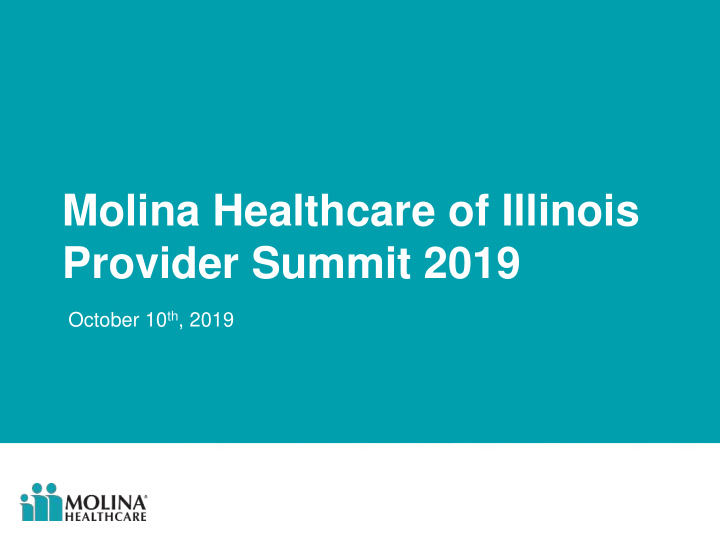 molina healthcare of illinois provider summit 2019