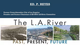 ED. P. REYES  Former Councilmember City of Los Angeles  Founder and Former Chairman of AD HOC LA