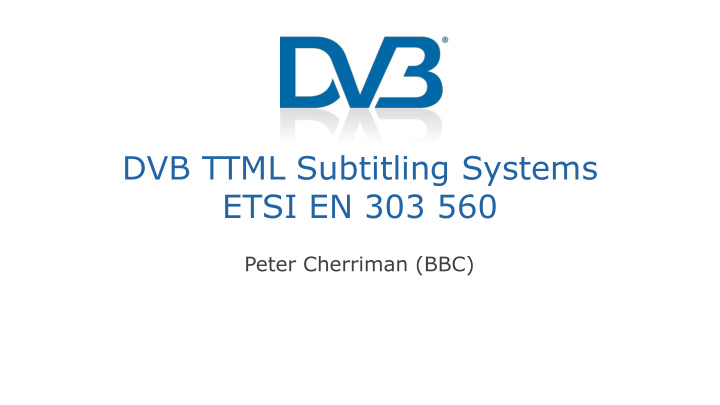 dvb ttml subtitling systems etsi en 303 560