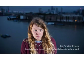 The Portable Universe  Thoughts on Reading Literature | Morten Mlgaard Pedersen, Aarhus