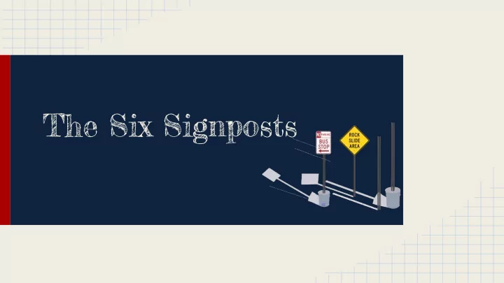 the six signposts intro lesson be a smarter reader