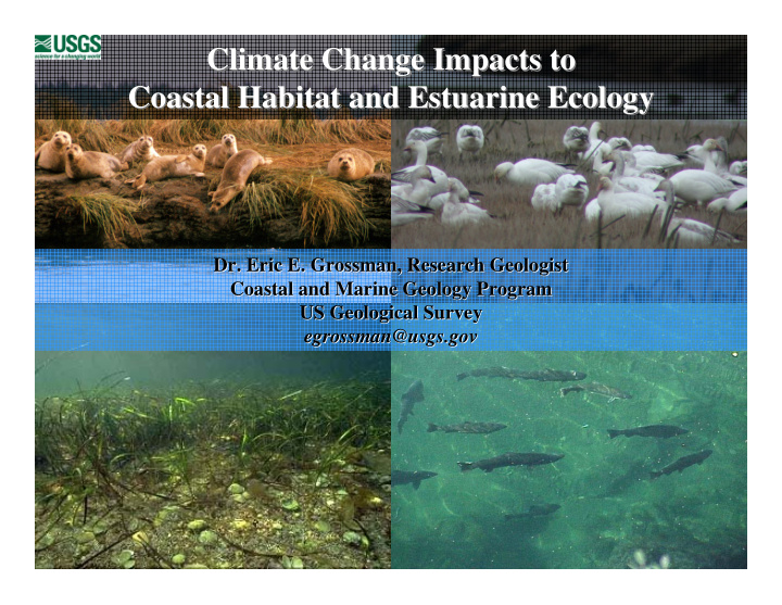 climate change impacts to climate change impacts to