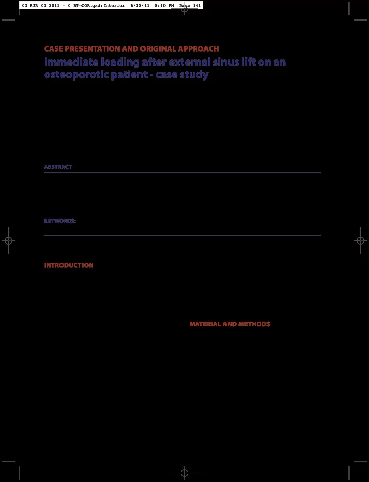 immediate loading after external sinus lift on an