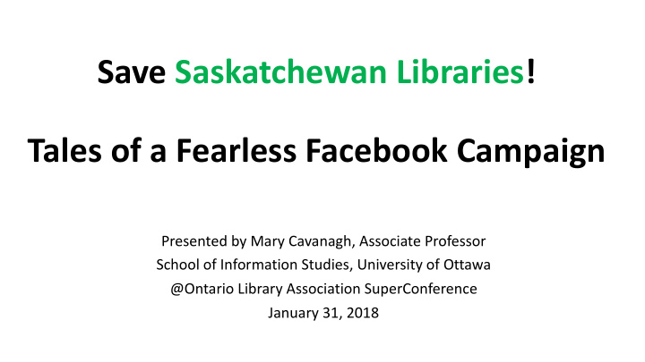 save saskatchewan libraries tales of a fearless facebook