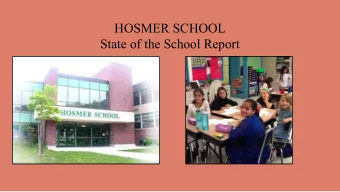 HOSMER SCHOOL  State of the School Report  The Hosmer School Vision Statement. The Hosmer School