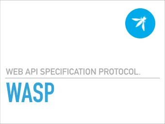 WASP  2  WASP TEAM MEMBERS  Dustin Burge  John Chung  Tingting Li  Neel Vadoothker  3