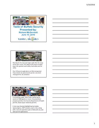 Taste of Buffalo Security  Presented by:  Richard McDermott  June 10, 2016 Planning for the next