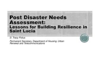 Renewal and Telecommunications   Over the last 25 years, Saint Lucia has  Event  Year  Dam./L  %