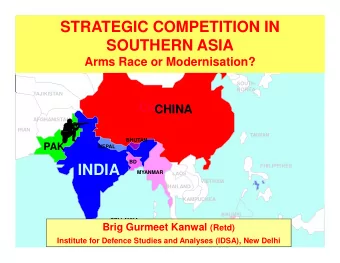 STRATEGIC COMPETITION IN  STRATEGIC COMPETITION IN  RUSSIA  SOUTHERN ASIA  SOUTHERN ASIA