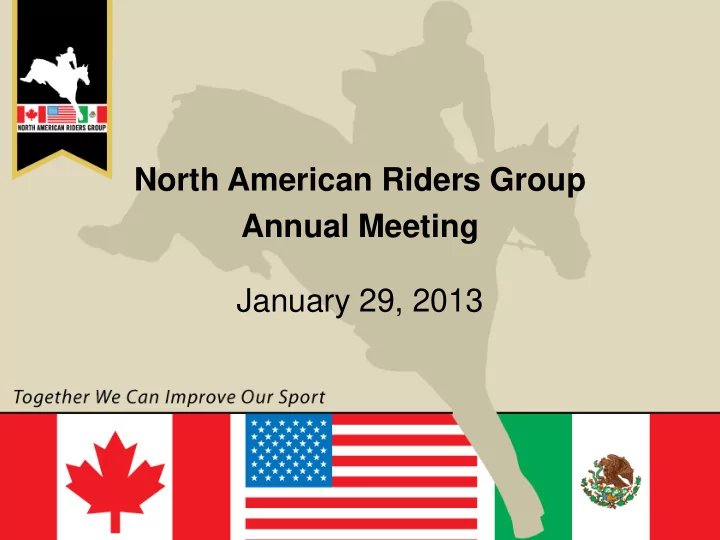 north american riders group annual meeting