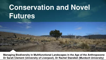 Futures  Managing Biodiversity in Multifunctional Landscapes in the Age of the Anthropocene  Dr